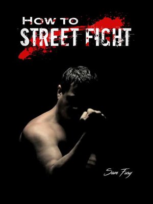 cover image of How to Street Fight